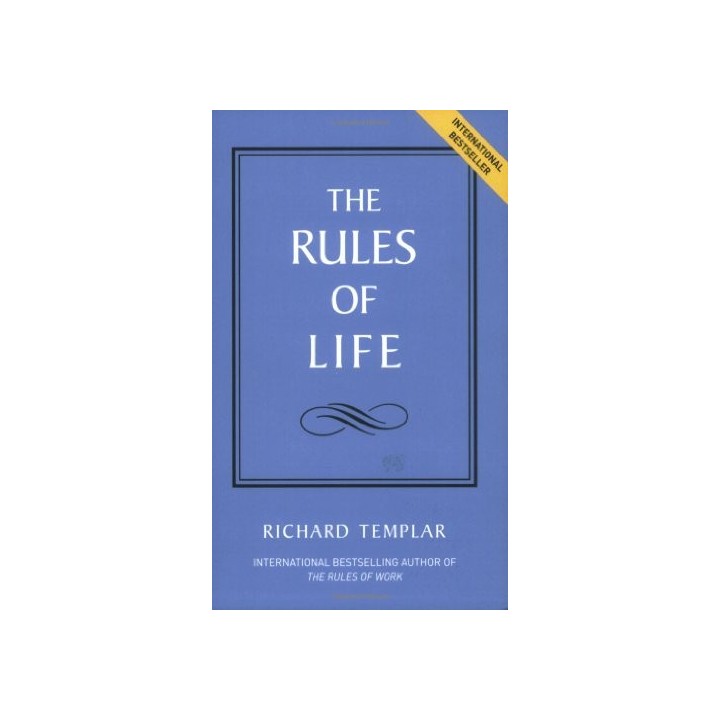 The Rules Of Life - Richard Templar